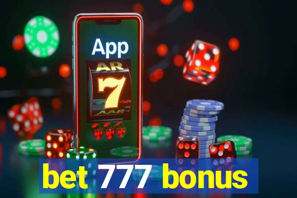 bet 777 bonus